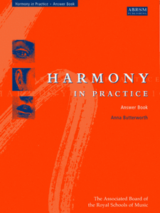 Anna Butterworth: Harmony in Practice Answer Book