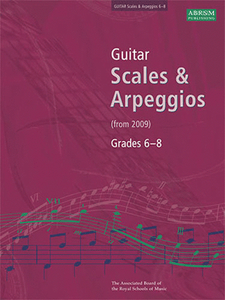 ABRSM: Guitar Scales And Arpeggios Grade 6-8