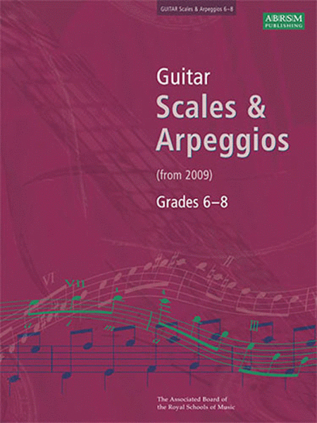 ABRSM: Guitar Scales And Arpeggios Grade 6-8