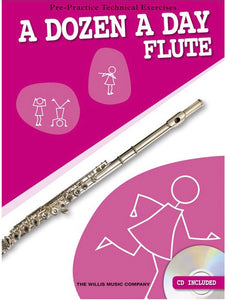 A Dozen A Day: Flute Technical Exercises (Book/CD)