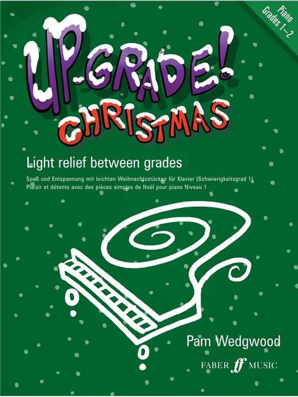 Pam Wedgwood: Up-Grade! Piano Christmas Grade 1-2