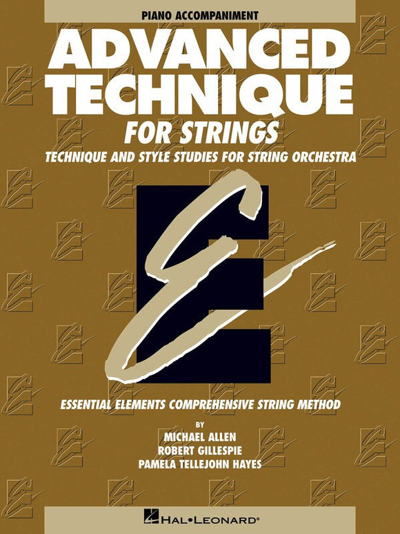 Essential Elements Advanced Technique For Strings - Piano Accompaniment
