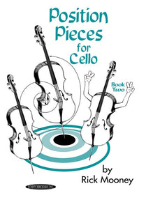 Rick Mooney: Position Pieces For Cello Book 2