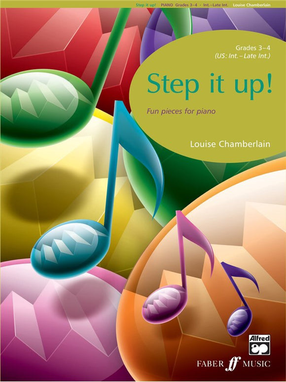 Louise Chamberlain: Step It Up Piano Grade 3-4