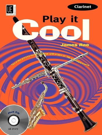 James Rae: Play It Cool Clarinet