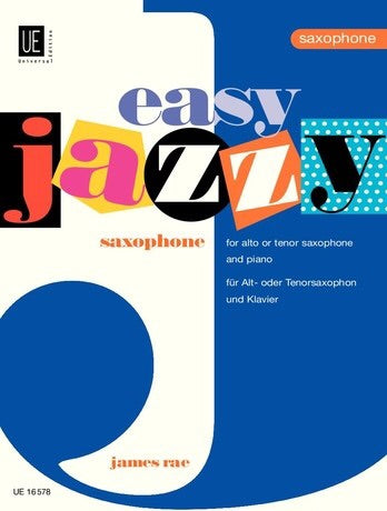 James Rae: Easy Jazzy Saxophone