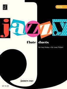James Rae: Easy Jazzy Duets For Two Flutes