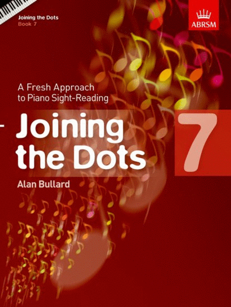 Alan Bullard: Joining The Dots Piano  Book 7