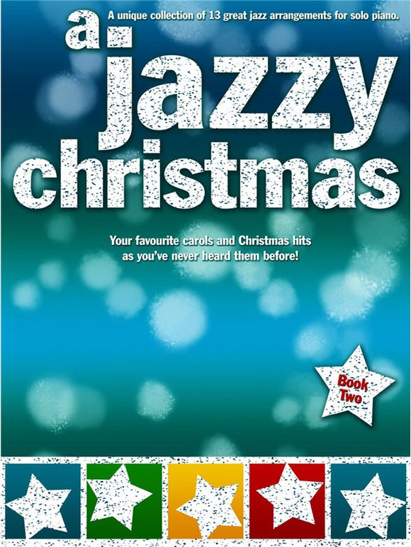 A Jazzy Christmas - Piano (Book Two)