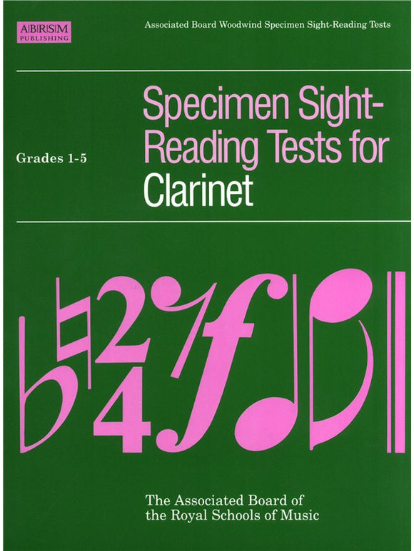 ABRSM: Specimen Sight-Reading Tests For Clarinet Grades 1-5 (Up to 2018)