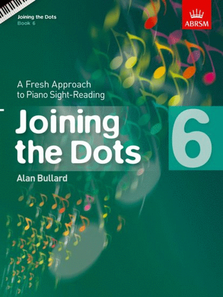Alan Bullard: Joining The Dots Piano  Book 6