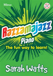 Sarah Watts: Razzamajazz Piano Or Keyboard (With CD)