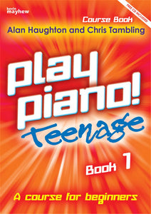 Play Piano! Teenage Book 1