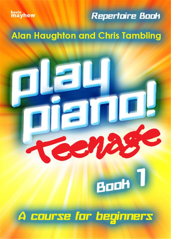 Play Piano: Teenage Repertoire Book 1 Piano Solo