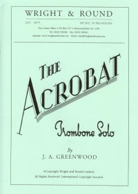 John Greenwood: The Acrobat For Trombone And Piano