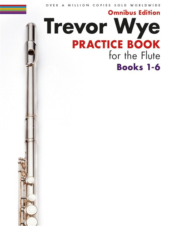 Trevor Wye: Practice Book For The Flute Books - Omnibus Edition 1-6 (Book Only)