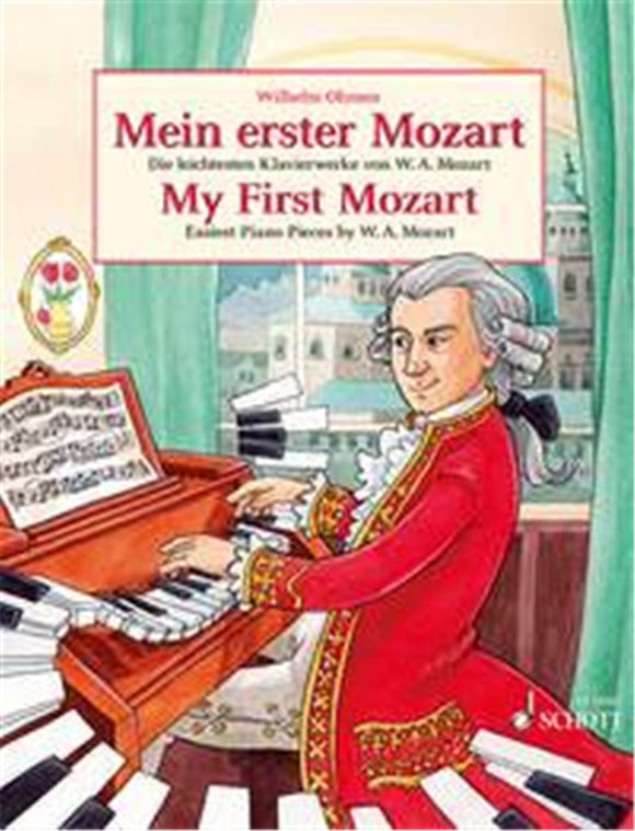 Wolfgang Amadeus Mozart: My First Mozart Piano Solo