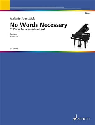 Melanie Spanswick: No Words Necessary Piano Solo