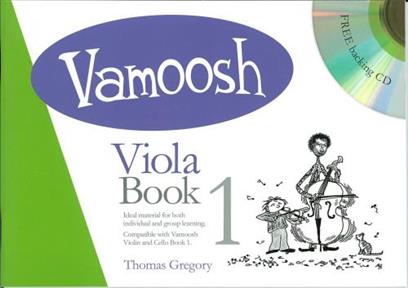 Thomas Gregory: Vamoosh Viola Book 1 (Book CD)