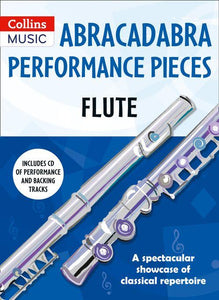 Abracadabra: Performance Pieces - Flute (Book/CD)